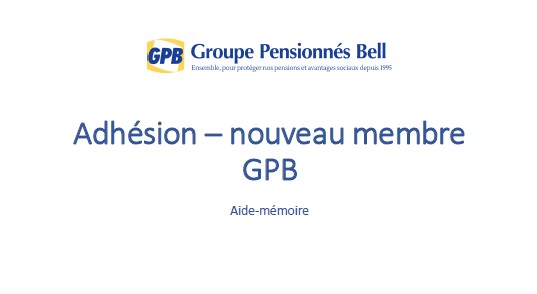 Adhésion nouveau membre du GPB